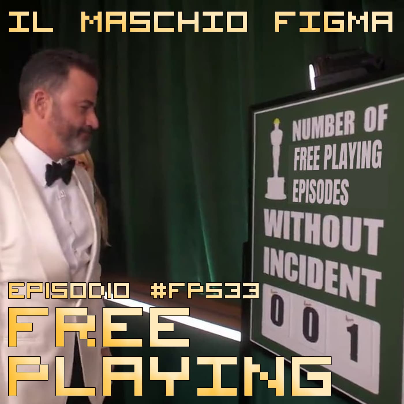 Free Playing #FP533: IL MASCHIO FIGMA