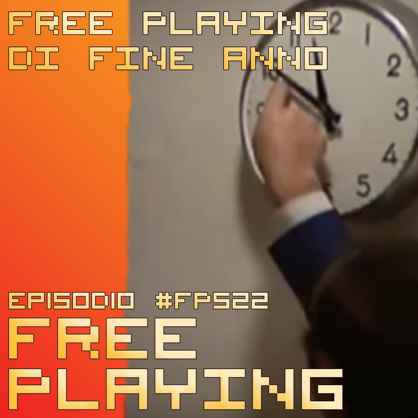 Free Playing #FP522: FREE PLAYING DI FINE ANNO