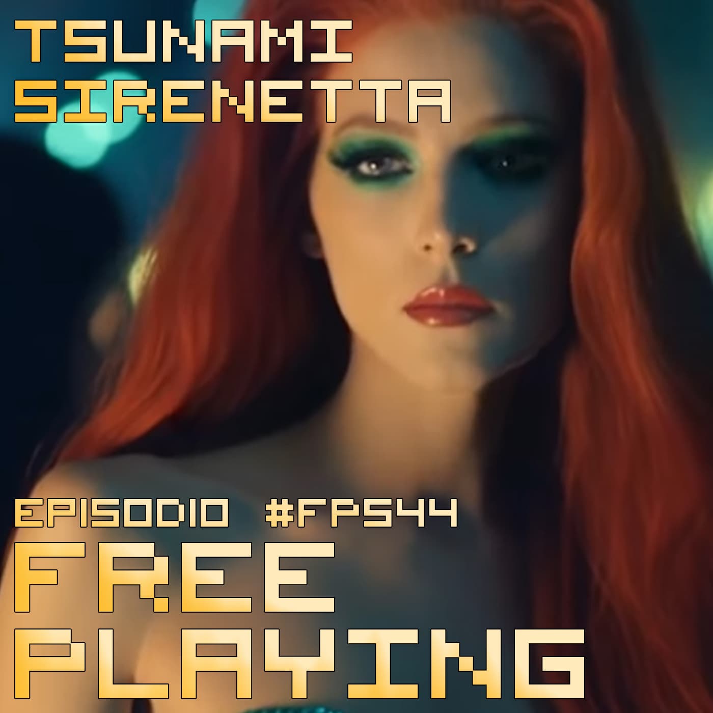 Free Playing #FP544: TSUNAMI SIRENETTA