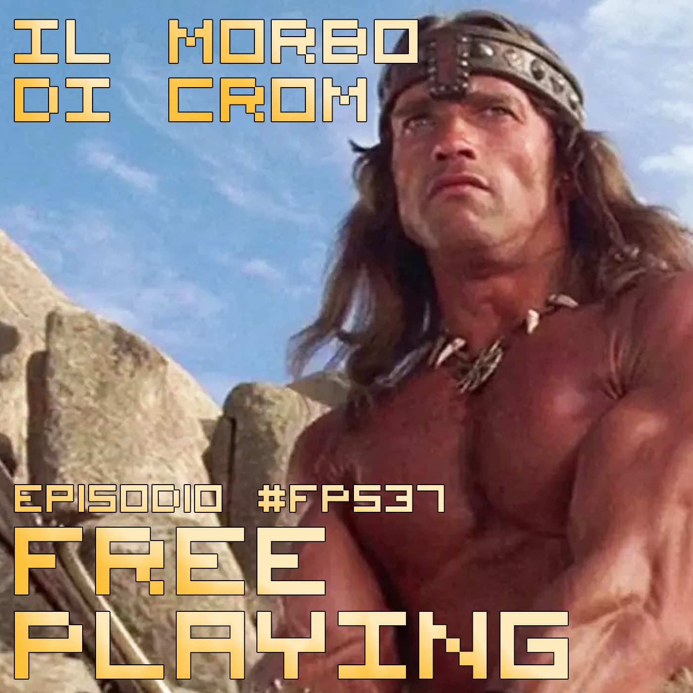 Free Playing #FP537: IL MORBO DI CROM